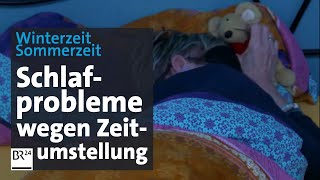 Winterzeit  Sommerzeit Wenn innere und äußere Uhr unterschiedlich ticken  Abendschau  BR24 [upl. by Goldston498]