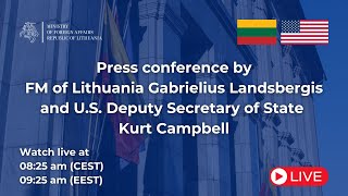 Press conference by FM Gabrielius Landsbergis and US Deputy Secretary of State Kurt Campbell [upl. by Yhotmit]