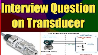 Interview Question on Transducer  What is Transducer  Why 420mA Used in Transducer  Hindi [upl. by Iht]