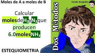 𝐌𝐨𝐥 𝐀−𝐌𝐨𝐥 𝐁 Cuantos moles de H₂ y N₂ producen 60 moles NH₃ [upl. by Nedearb723]