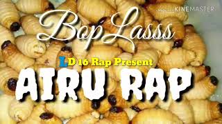 Boplas AIRu LD 16 rap [upl. by Nilyaj]