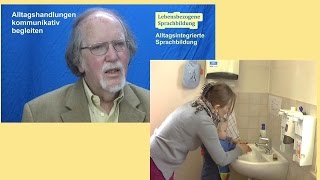 Lebensbezogene Sprachbildung – Alltagsintegrierte Sprachförderung  Kindergarten – Prof Huppertz [upl. by Lleynod]