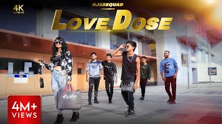 Exclusive LOVE DOSE 4KCover Video  GJ15SQUAD  Yo Yo Honey Singh  Ft Lorence  Rahul Shrivastav [upl. by Eybba]