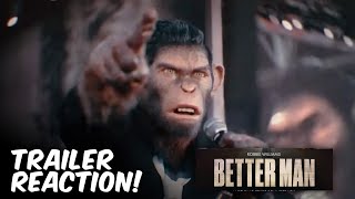 BETTER MAN TRAILER REACTION [upl. by Adlig]