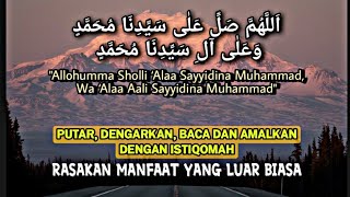 Allahuma Sholli Ala Sayyidina Muhammad Wa Ala Ali Sayyidina Muhammad  Sholawat Nabi 1 JAM FULL [upl. by Dani]