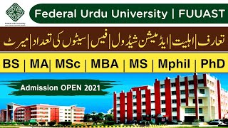 Federal Urdu University FUUAST Karachi Admission 2021  BS MA MSc MS Mphil PhD  Full details [upl. by Legim868]