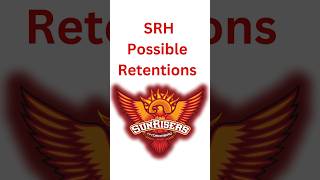 SRH Possible Retentions 2025  IPL Retentions  Hyderabad Retentions rr shorts shortsfeed [upl. by Cynde]