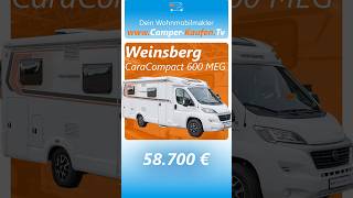 Wohnmobil zu verkaufen  Weinsberg CaraCompact 600 MEG  2021  FIAT  Dein Wohnmobilmakler [upl. by Arehs]