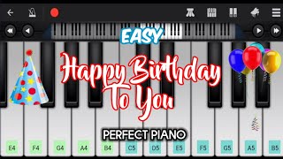 Easy Happy Birthday • Perfect Piano • Easy Tutorial • How to Play [upl. by Attaymik]