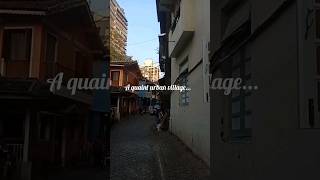 A quaint urban village in Mumbai younginfluencers mumbai portuguese heritage ytshorts [upl. by Ainslee236]