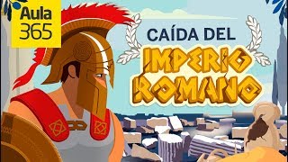 La Caída del Imperio Romano  Videos Educativos Aula365 [upl. by Schlessinger416]