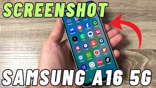 How to SCREENSHOT on Samsung Galaxy A16 5G [upl. by Eiramrefinnej553]