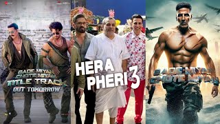 BMCM TITLE TRACK RELEASE TIME  BMCM MOVIE DETAILS  HERA PHERI3 amp HOUSEFULL 5  AKN [upl. by Atnahsal]