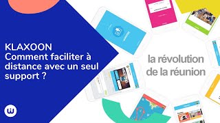 Klaxoon tuto  Comment faciliter à distance avec un seul support [upl. by Oeht]