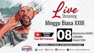 Misa Minggu Biasa XXIII 8 September 2024 🧏🏼  Gereja BMV Katedral Keuskupan Bogor [upl. by Burrus122]