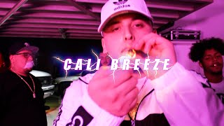 30 BARZ  CALI BREEZE OFFICIAL MUSIC VIDEO [upl. by Pegg]