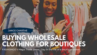 FashionGo x Magic  The Best Wholesale Clothing for New Boutique Owners [upl. by Mafalda]