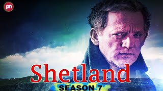 Shetland Season 7 Confirmed To Premiere In 2021  Premiere Next [upl. by Aeki]