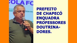 Parabéns prefeito João Rodrigues de Chapecó SC [upl. by Trocki614]