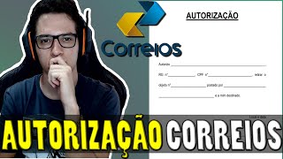 Como preencher a AUTORIZAÇÃO dos Correios [upl. by Aikyn]