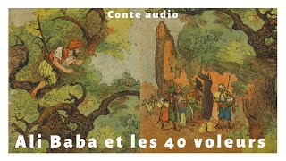 Ali Baba et les 40 voleurs Livre audio [upl. by Sierra]