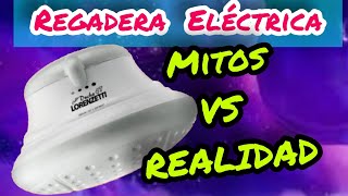 Mitos y Realidades de las Regaderas Eléctricas [upl. by Adriel]