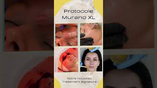 Protocole Murano XL Notre traitement Signature [upl. by Hamburger]