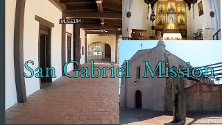 San Gabriel Mission [upl. by Asiluj74]