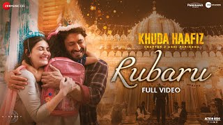 Rubaru  Full Video  Khuda Haafiz 2  Vidyut J Shivaleeka O  Vishal Mishra Asees Kaur Manoj M [upl. by Vittorio]