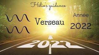 Verseau ♒ Année 2022 Vous en finissez avec une blessure déblocage [upl. by Salokin470]