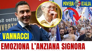 VANNACCI EMOZIONA IL PUBBLICO COL SUO DISCORSO E UNA SIGNORA ANZIANA [upl. by Llamaj]