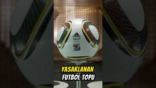 YASAKLANAN FUTBOL TOPU [upl. by Bolan686]