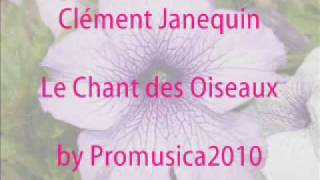 Clément Janequin  Le Chant des Oiseaux 「鳥の歌」Overdub [upl. by Eseeryt541]