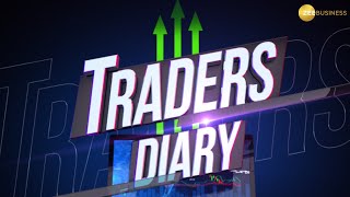 Traders Diary Watch major trading stocks of the day that will give you profit  Trading Guide [upl. by Zumwalt]