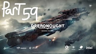 Dreadnought gameplay part 59 [upl. by Kauffmann]