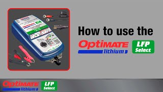 How to use the OptiMate Lithium LFP Select battery charger [upl. by Okemak]