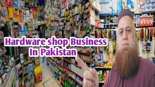 Hardware Shop  Hardware Shop Business In Pakistan explorewithahmad21 [upl. by Megen]