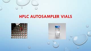 HPLC Autosampler Vials [upl. by Arotahs]