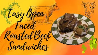 Easy Open Faced Roast Beef Sandwiches [upl. by Brick]