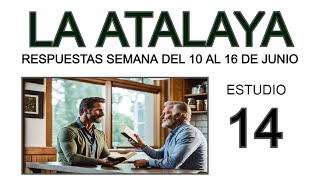 RESPUESTAS DE LA ATALAYA de esta semana [upl. by Lamee]