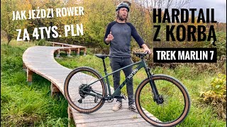 Hardtail z Korbą  Trek Marlin 7 gen 3 [upl. by Saalocin]