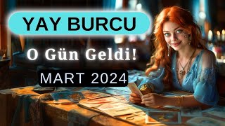 Yay Burcu O GÜN GELDİ Mart 2024 [upl. by Hceicjow]