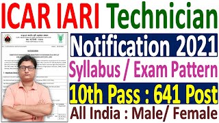 ICAR IARI Technician Recruitment 2021  IARI Technician Syllabus 2021  IARI Technician Exam Pattern [upl. by Idette601]