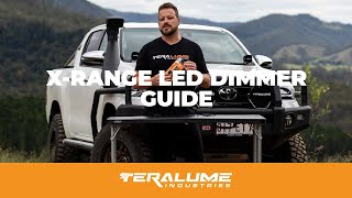 XRange LED Dimmer Guide  Teralume Industries [upl. by Gnuh]