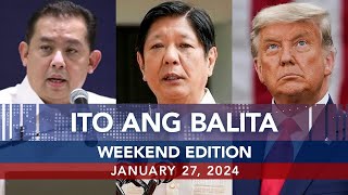 UNTV Ito Ang Balita Weekend Edition  January 27 2024 [upl. by Isaacs]