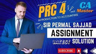 PRC 4  Sir Permal Sajjad Assignment Solution  MCQS 1 to 30  March Attempt 2024  ITA  CA Master [upl. by Hettie785]