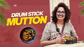 Mutton Drumsticks Curry  Munakkada Mutton  మునక్కాడ మటన్  Mulakkada Mutton  Arshiaa  Cue Media [upl. by Mckenzie444]