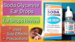 Excessive Ear Wax Removal  Soda Glycerine Ear Drop Review  Uses Side Effects amp Prevention [upl. by Brandy]