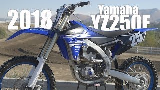 2018 Yamaha YZ250F  Dirt Bike Magazine [upl. by Nimajeb]