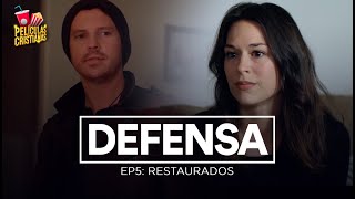 DEFENSA Temporada 1 Restaurados  EP5 [upl. by Esinaj819]